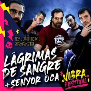 Lagrimas de Sangre en Manresa @ Vibra Festival