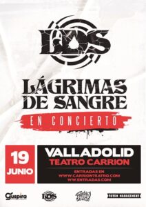 Lágrimas de Sangre en Valladolid @ Teatro Carrion