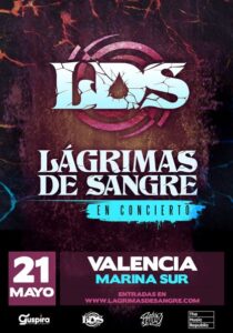 Lágrimas de Sangre en Valencia @ Marina Sur